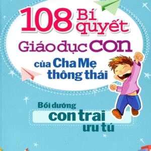 108 bí quyết giáo dục con